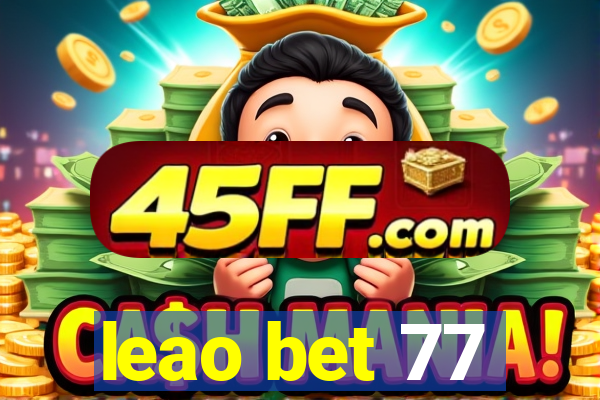 leao bet 77